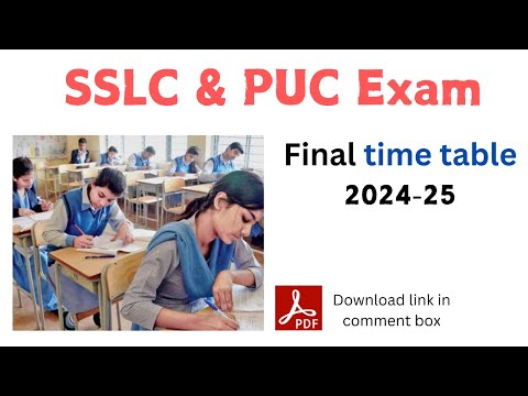 SSLC and PUC Final Exam Time Table 2024 25 by KSEAB | Karnataka SSLC and PUC Time Table 2025