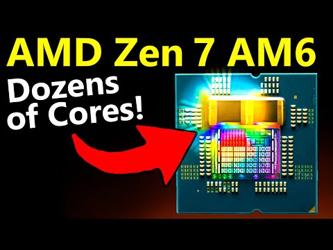 AMD Zen 7 AM6 Core Count Leak: INSANE Desktop Ryzen Specs!!!