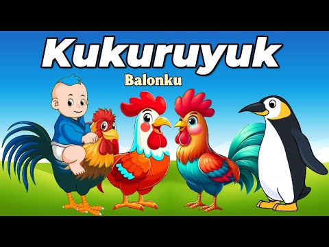 Kuku Kukuruyuk Ayam Berkokok, Balonku Ada Lima, Suka Hati Dan Lagu Lainnya - Kompilasi Lagu Anak