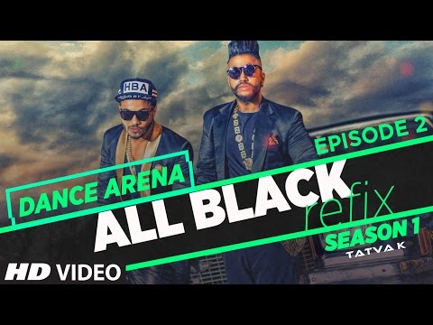 ALL BLACK REFIX LYRICS - Sukhe Ft. Raftaar | Dance Arena