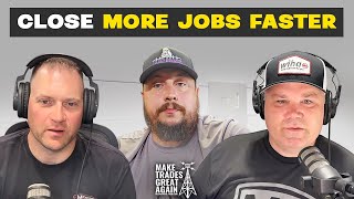 Close More Jobs Faster