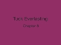 Secrets and Discoveries in Tuck Everlasting