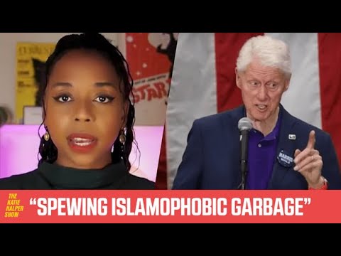 Briahna Joy Gray SLAMS Bill Clinton For ‘Spewing Islamophobic Garbage’