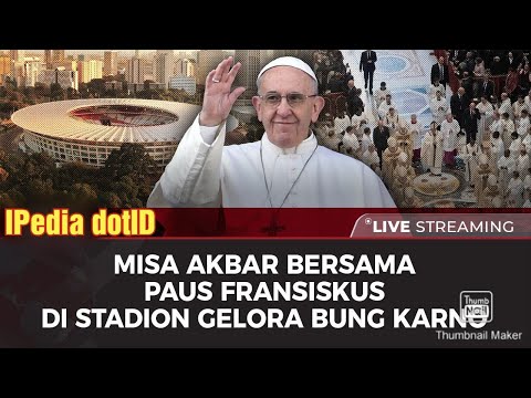 Live! Misa Akbar Paus Fransiskus Bersama Jutaan Orang Katolik di GBK