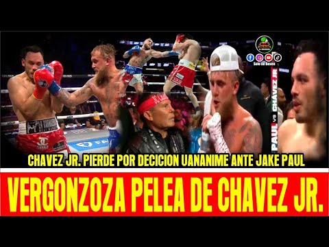 OTRA DECEPCIONANTE PELEA MAS DE CHAVEZ JR. ANTE JAKE PAUL