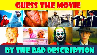 Guess the Movie by Bad Description | Movie Quiz