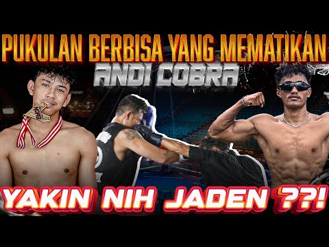 ANDI COBRA BENERAN NGAMUK‼️ ANDI COBRA VS JADEN SIAPA LEBIH SADIS⁉️ PETINJU SOMBONG HABIS NAFAS‼️