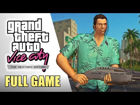 GTA Vice City NextGen Edition Full Game Missions Walkthrough