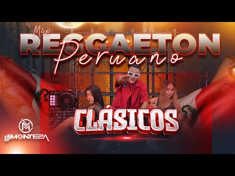 DJ Monteza - MIX REGGAETON PERUANO 🇵🇪 (Dígame Usted, Casa Sola, MC Francia, 3MC Boom)