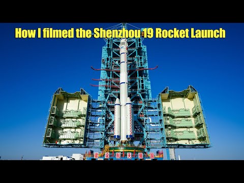 How I filmed the Shenzhou 19 Rocket Launch