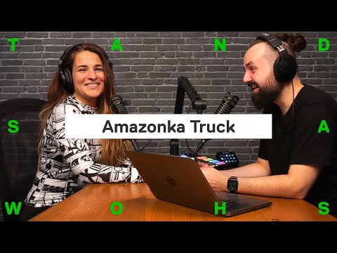 Amazonka Truck: Život za volantem už není, co býval…