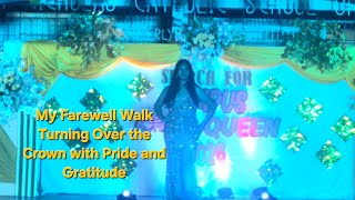 My Farewell Walk: Turning Over the Crown with Pride and Gratitude.#beyoncefraylevlogs #andavlogger