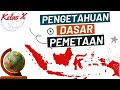 Dasar-dasar Pemetaan dan Sistem Informasi Geografis