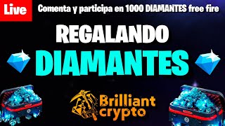 REGALANDO 💎 DIAMANTES PARA FREE FIRE CON Brilliant crypto