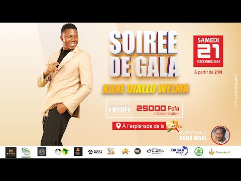 [🔴Direct] DINER DE GALA AVEC KANE DIALLO WELMA - ESPLANADE DE LA 2STV | 21 dec. 2024