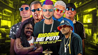 BIGODIN DE PUTO - DJ PANICO - ARTHUZINHO BATEDEIRA - DANILO CHATINHO - JR NA VOZ - MC CHEFE ORIGINAL