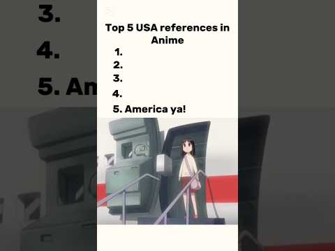 Top 5 USA references in anime. #anime #shorts