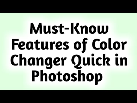 Must-Know Features of Color Changer Quick || PBU TECH 018