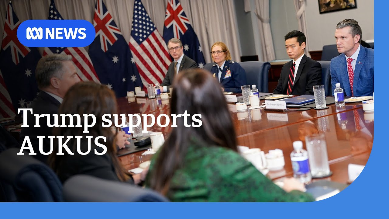 Trump supports the AUKUS agreement as Richard Marles visits Washington DC | ABC NEWS
