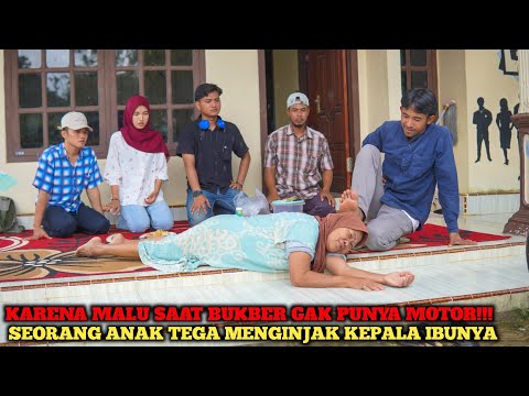 KARENA MALU SAAT BUKBER GAK PUNYA MOTOR, SEORANG ANAK T3G4 M3NG1'NJ4K K3P'L4 1BU'NYA !FILM INSPIRASI