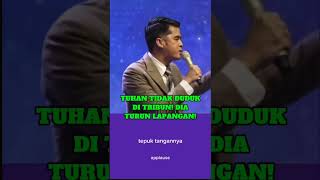 TUHAN TIDAK DUDUK DI TRIBUN! DIA TURUN LAPANGAN!