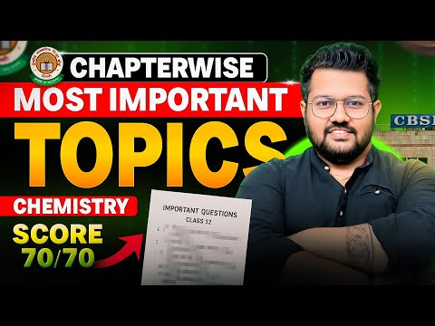 Chapterwise Most Important Topics of Chemistry | Class 12 Chemistry Boards 2026 | Bharat Panchal Sir