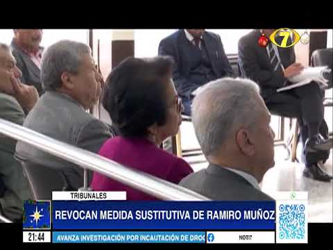 Sala revoca medida sustitutiva de exregistrador Ramiro Muñoz