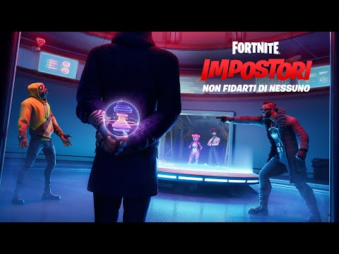Non fidarti di nessuno: Fortnite - Impostori è qui
