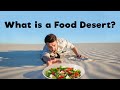 Understanding Food Deserts and Dietary Choices