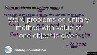 Word problems on unitary method with value of one object is given