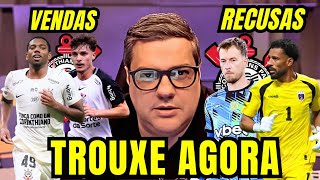 🛑URGENTE🛑 VENDA DE JOGADORES! CORINTHIANS RECUSANDO GOLEIROS! INFORMAÇÕES QUENTES VAZARAM