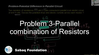 Problem 3-Parallel combination to Resistors