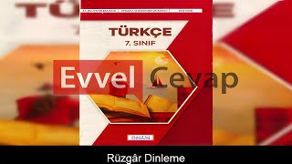 Rüzgâr Dinleme Metni Etkinlik Cevapları (7. Sınıf Türkçe)