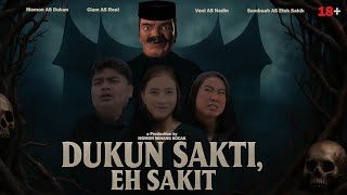 Dukun Sakti.. Eh Sakit