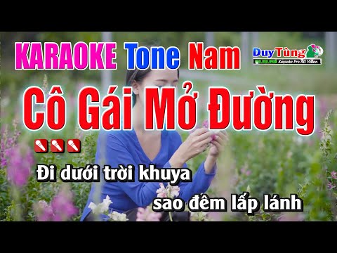 Karaoke || Cô Gái Mở Đường – Tone Nam || Nhạc Sống Duy Tùng
