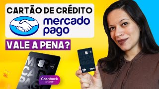 Cartão de Crédito MERCADO PAGO É BOM? Tem CASHBACK? Qual o LIMITE INICIAL? SAIBA TUDO 💳