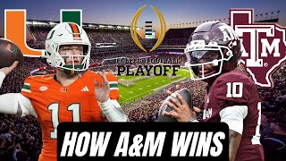 Texas A&M vs. Miami: How The Aggies Can Win This Playoff Game