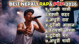 Top Nepali Rap & Pop 2026 | Heartbreaking Songs Collection | Effect Nepal #nepalirapsong