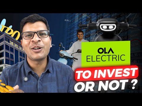 OLA to invest or not? Fundamentals| IPO | Investment | EVs| Ola electric | Bhavish aggarwal