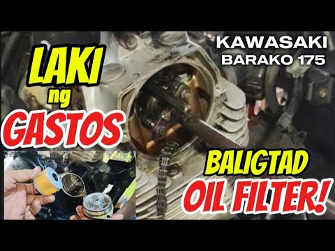 OIL FILTER NG BARAKO175 NABALIGTAD LAKI NG GASTOS!