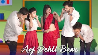 Aaj Pehli Baar - Cute Love Story/High School Love | Best Romantic School Story -Official Music Video