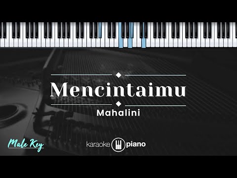 Mencintaimu - Mahalini (KARAOKE PIANO - MALE KEY)