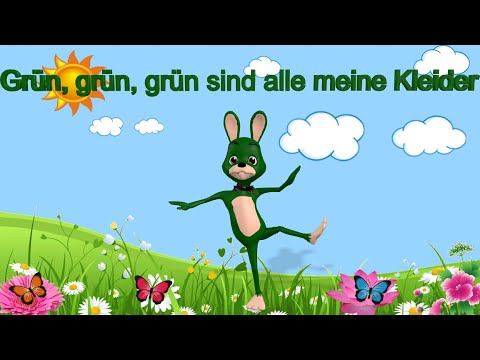 Grün, grün, grün sind alle meine Kleider - Kinderlieder zum Mitsingen | Liederkiste