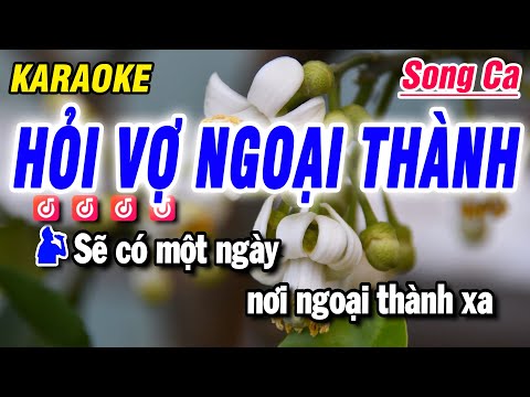 Karaoke Hỏi Vợ Ngoại Thành Nhạc Sống Song Ca | Beat Bảo Hưng