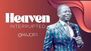 HEAVEN INTERRUPTED | PROPHET SHEPHERD BUSHIRI