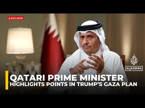 Several points in Trump’s plan need clarification, negotiation: Qatar’s PM