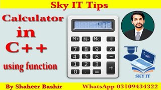 How to make a calculator  in C++|| Using Function