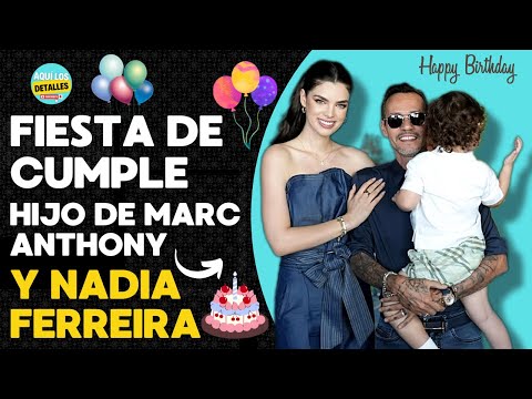 La ESPECTACULAR FIESTA de CUMPLEAÑOS del HIJO de Marc Anthony y Nadia Ferreira