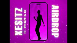 XESITZ - AIRDROP ft. PPLIZZY & XZ (Official Visualizer)