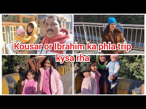 kousar or Ibrahim ka phla trip kysa rha/mery Bachon n khoob enjoy kaya/mustafa sajid vlogs